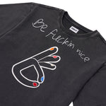 Be Fuckin Nice Tee