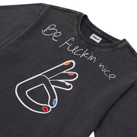 Be Fuckin Nice Tee